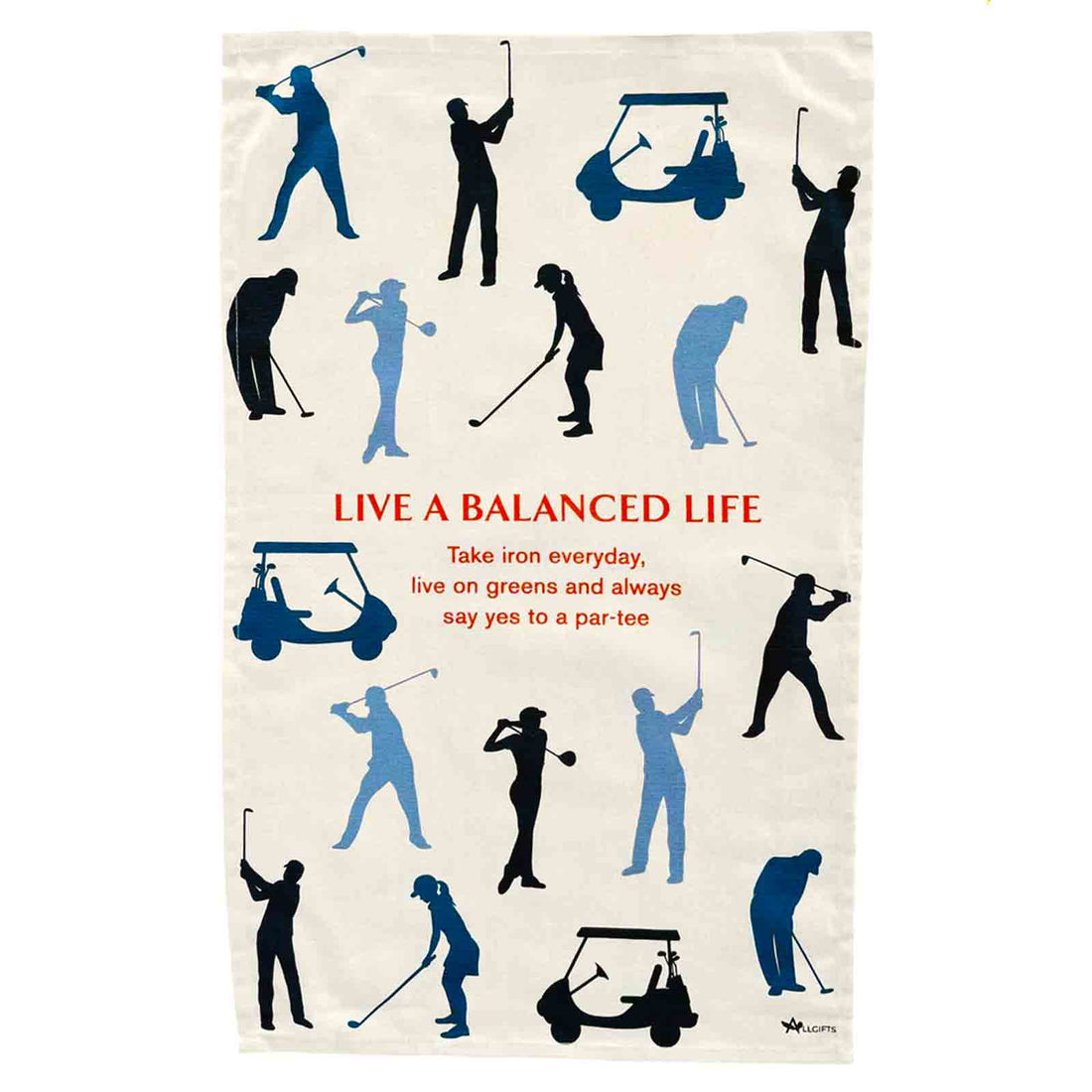 Golf Live a Balanced Life 100% Cotton Tea Towel